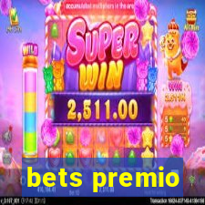 bets premio