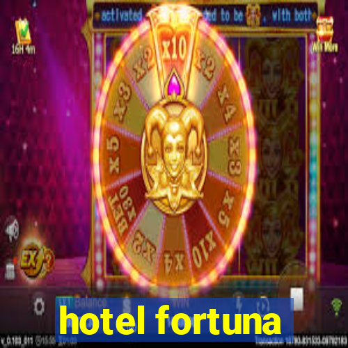 hotel fortuna