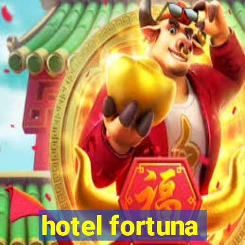 hotel fortuna