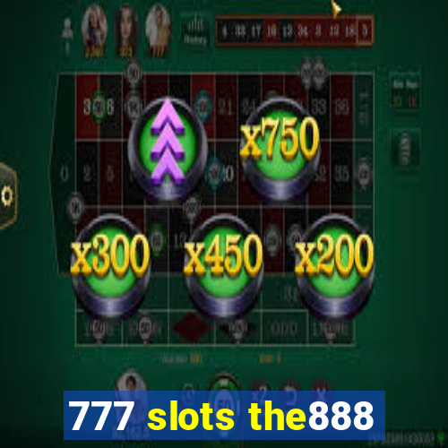 777 slots the888