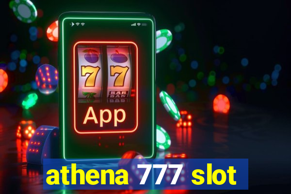 athena 777 slot