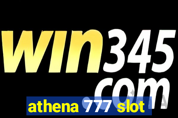 athena 777 slot