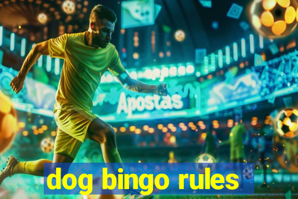 dog bingo rules