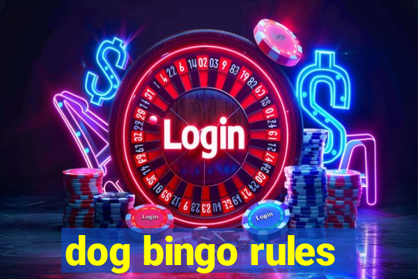 dog bingo rules