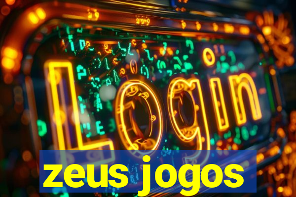 zeus jogos