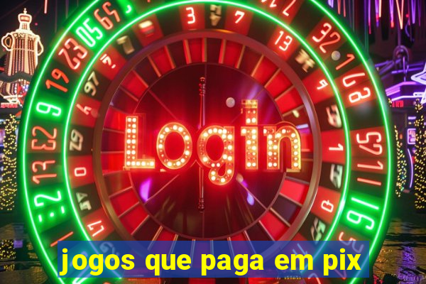 jogos que paga em pix