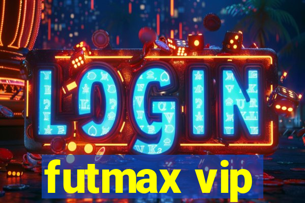 futmax vip