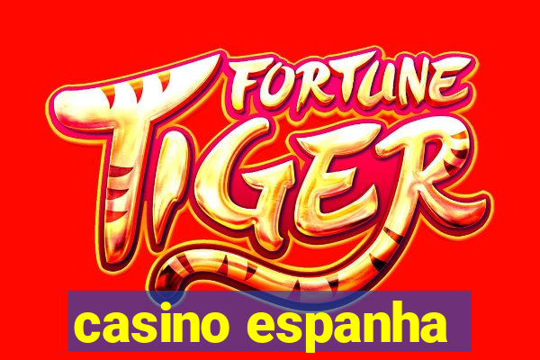 casino espanha