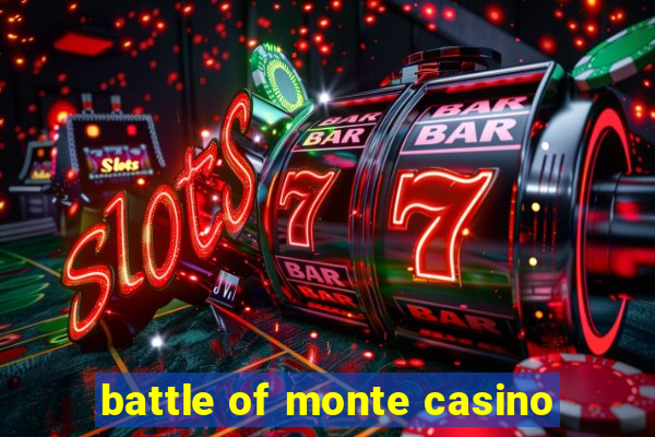 battle of monte casino