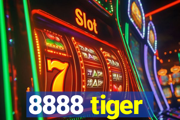 8888 tiger