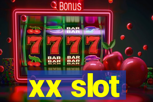 xx slot