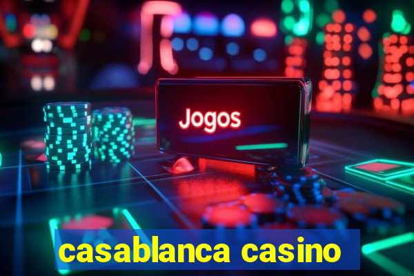 casablanca casino