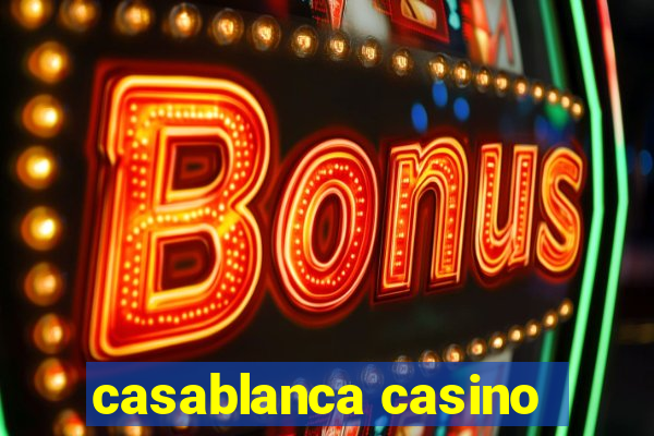 casablanca casino