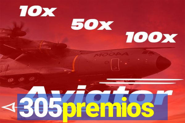 305premios