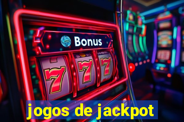 jogos de jackpot