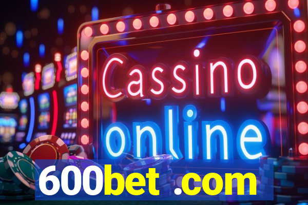 600bet .com