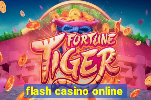 flash casino online