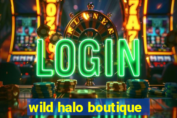 wild halo boutique