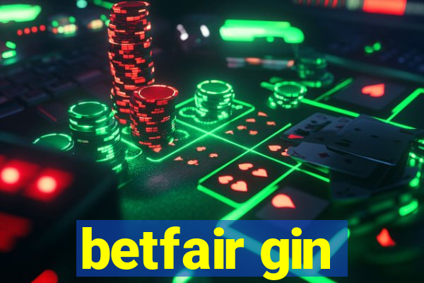 betfair gin