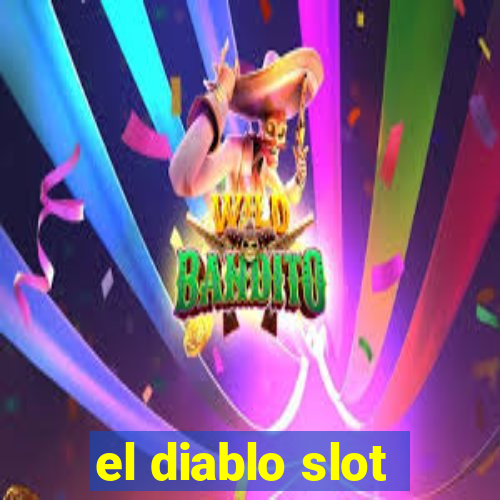 el diablo slot