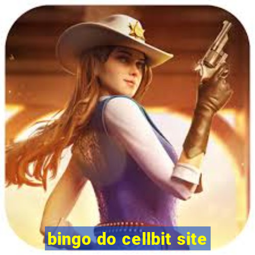 bingo do cellbit site