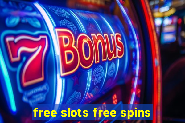 free slots free spins