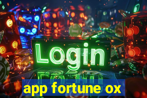 app fortune ox