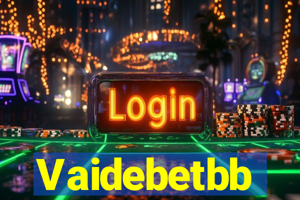 Vaidebetbb