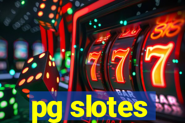 pg slotes