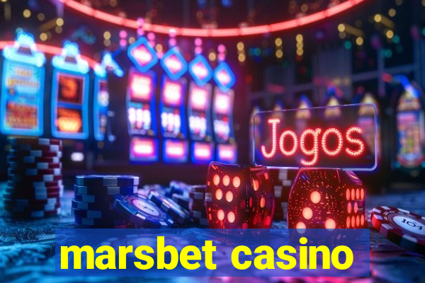 marsbet casino