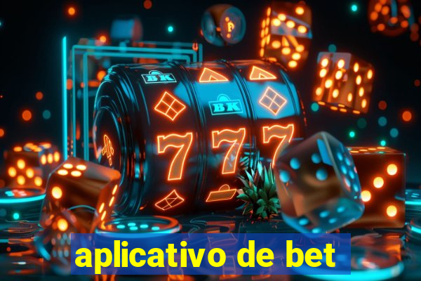 aplicativo de bet