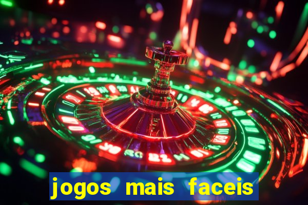 jogos mais faceis de ganhar