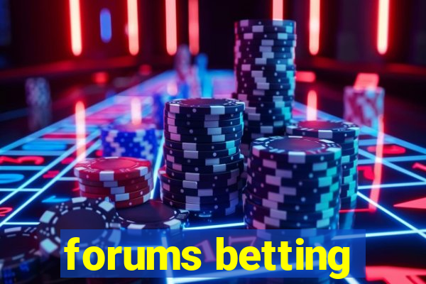 forums betting