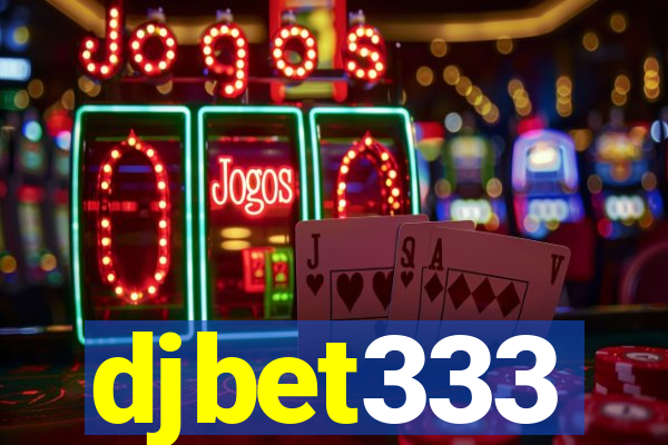 djbet333