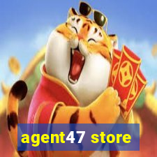 agent47 store