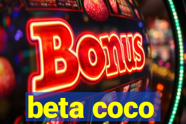 beta coco