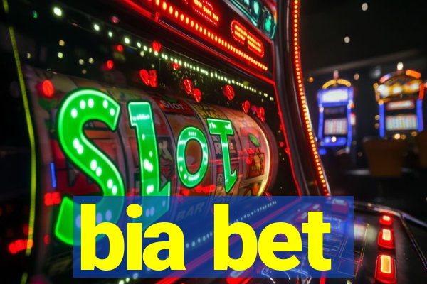 bia bet