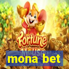 mona bet