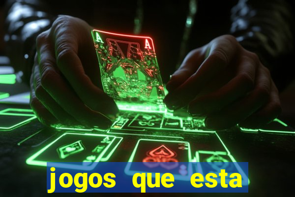 jogos que esta dando dinheiro