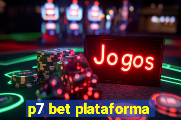 p7 bet plataforma