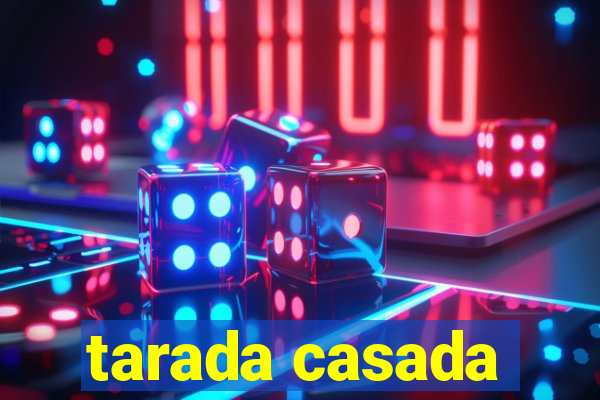 tarada casada