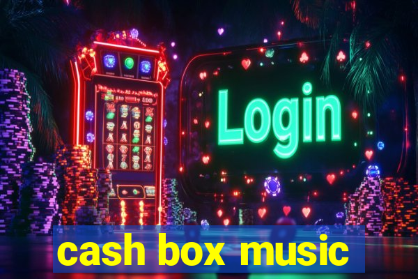 cash box music