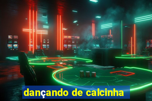 dançando de calcinha