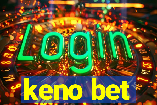 keno bet