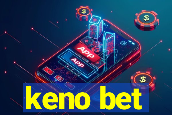 keno bet