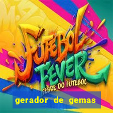 gerador de gemas clash royale