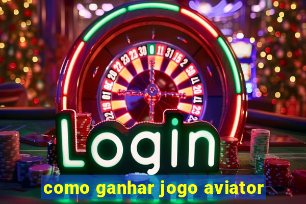 como ganhar jogo aviator