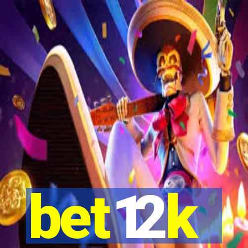 bet12k