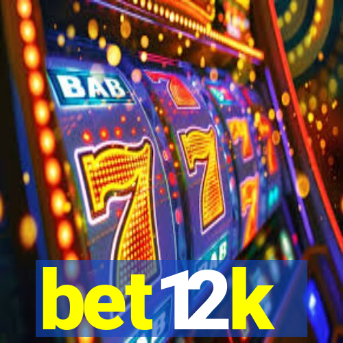 bet12k