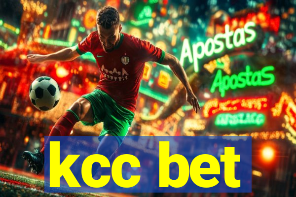 kcc bet